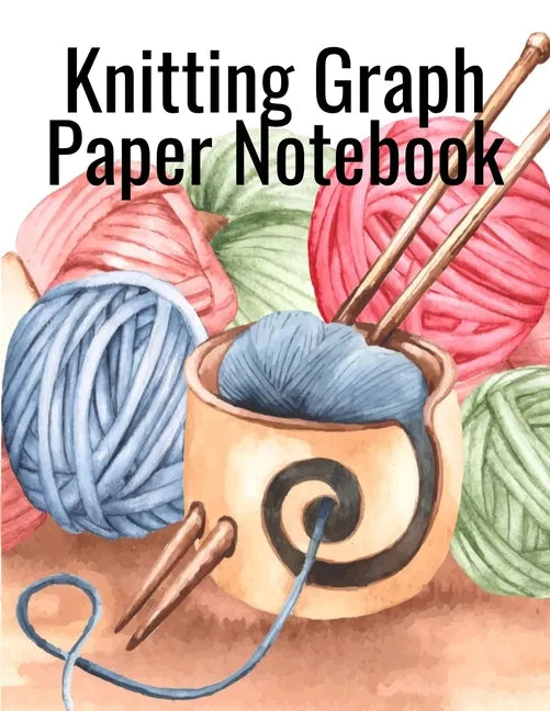 Knitting Graph Paper Notebook: Notepad For Inspiration & Creation Of Knitted Wool Fashion Designs for The Holidays - Grid & Chart Paper (4:5 ratio bi - Paperback